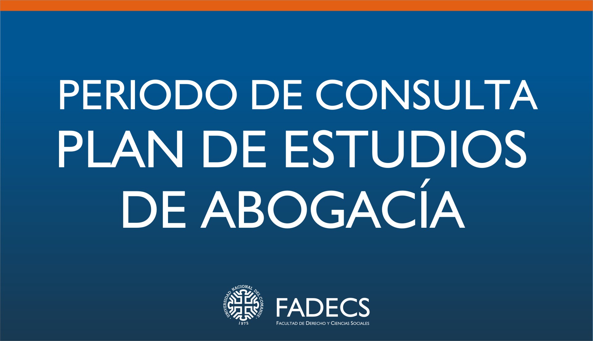 ESTÁ ABIERTO EL PERIODO DE CONSULTA SOBRE PLAN DE ESTUDIOS DE ABOGACÍA